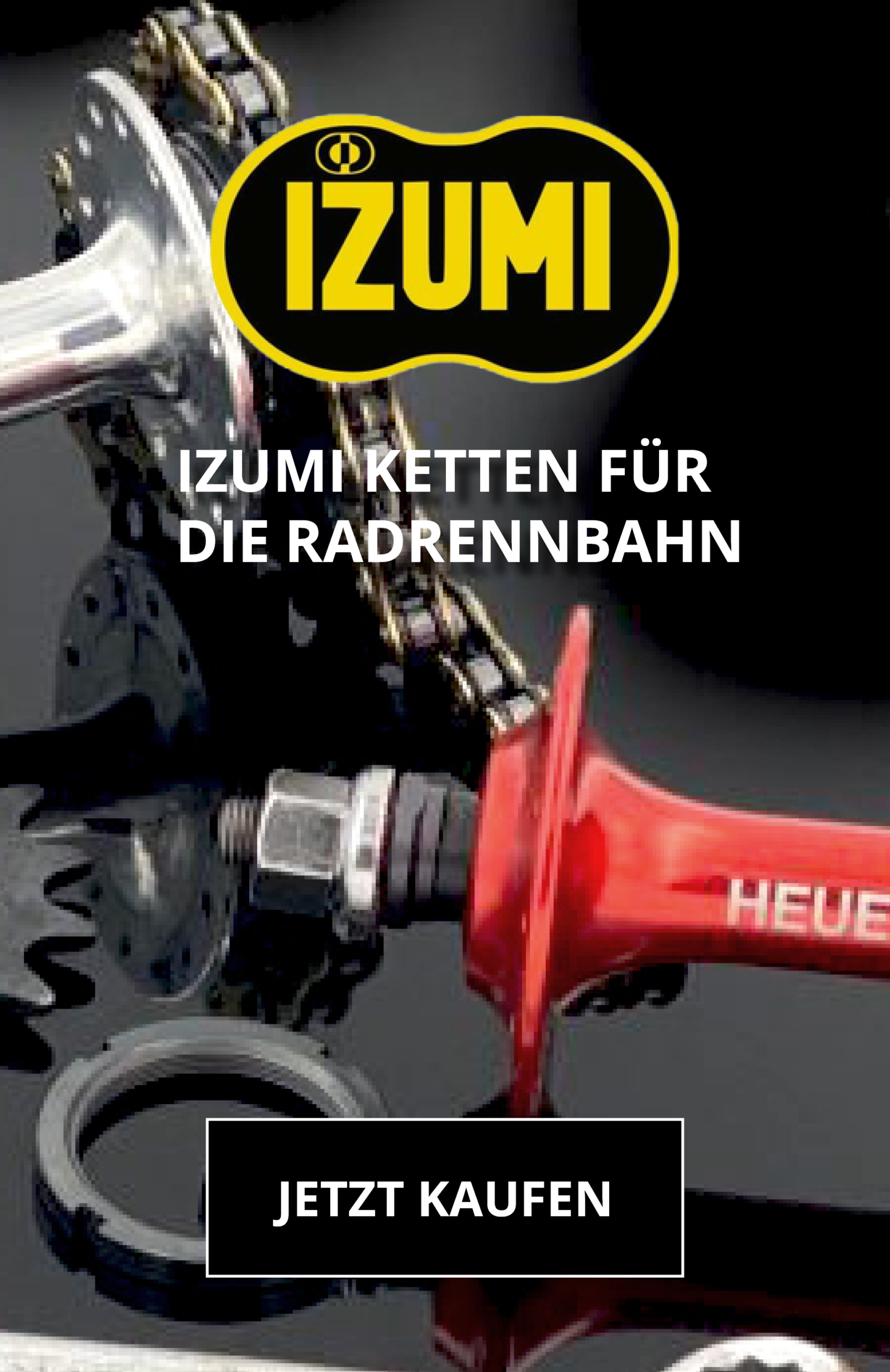 Izumi Ketten - Heuer Radsport